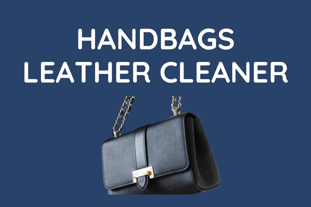 Handbags Leather Cleaner