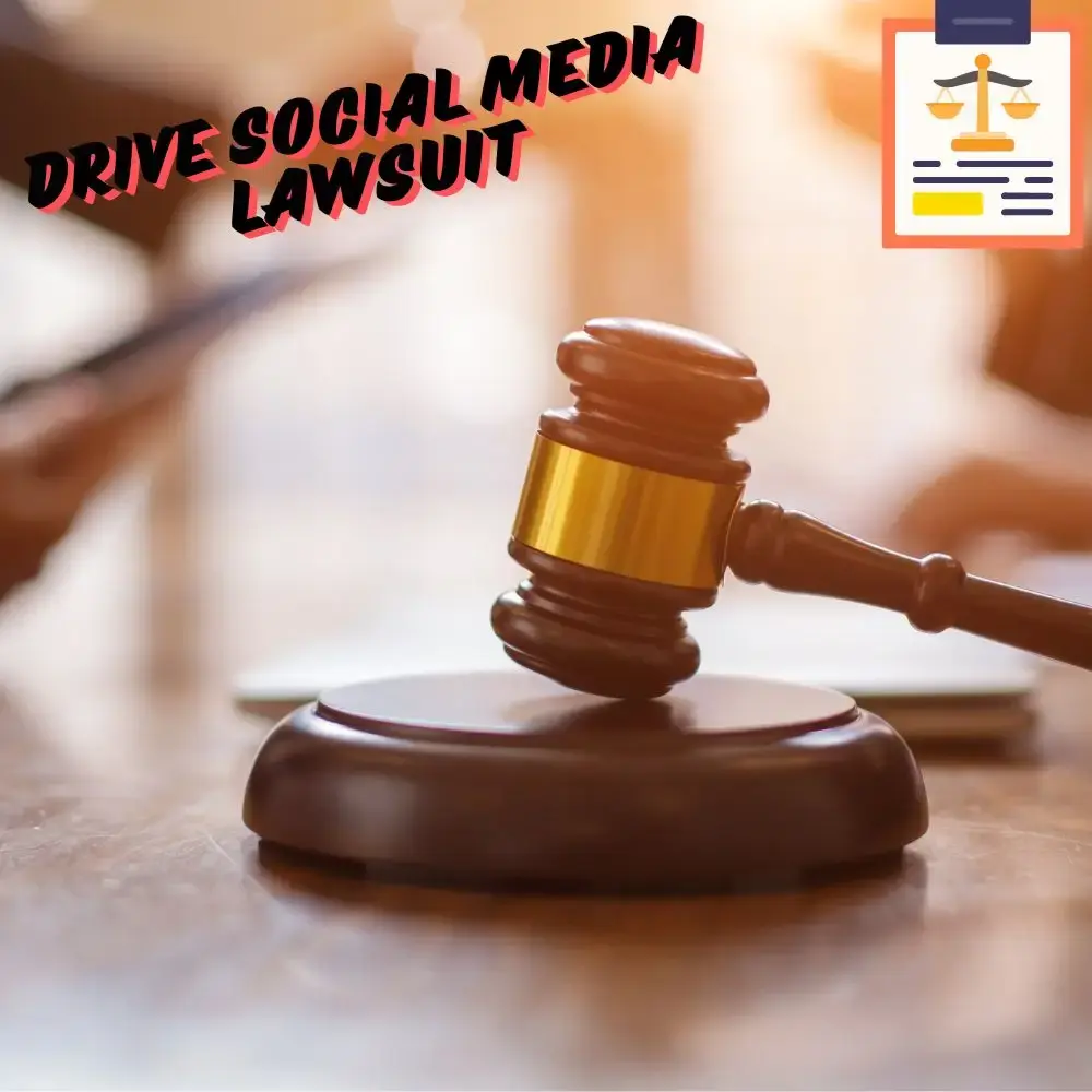 Drive Social Media Lawsuit